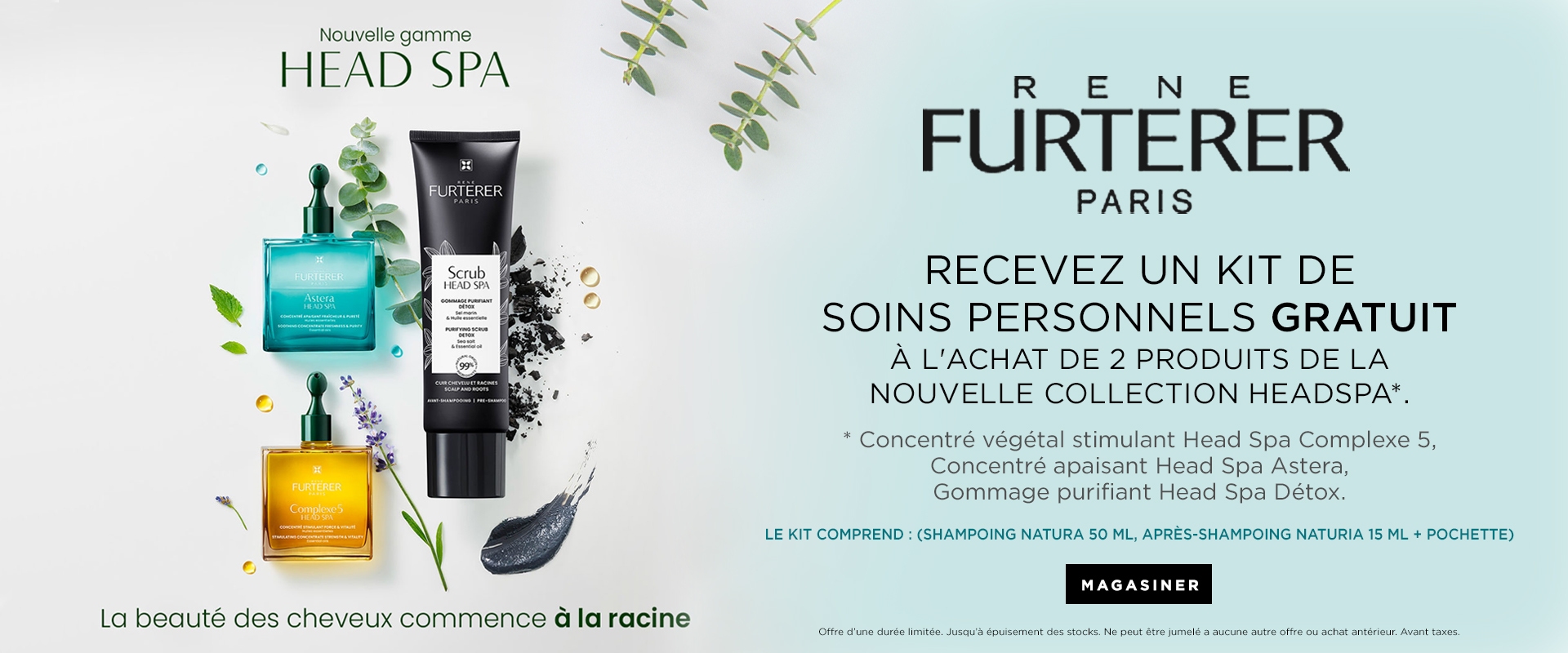 Receive a FREE Self Care Kit with the purchase of any 2 products from the new HeadSpa Collection*.